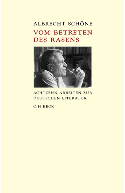Cover: Albrecht Schöne, Vom Betreten des Rasens