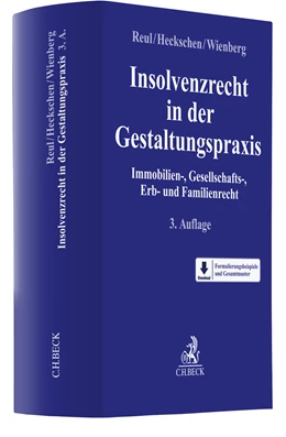 Abbildung von Reul / Heckschen | Insolvenzrecht in der Gestaltungspraxis | 3. Auflage | 2022 | beck-shop.de
