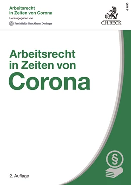 Abbildung von Arbeitsrecht in Zeiten von Corona | 2. Auflage | 2021 | beck-shop.de