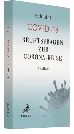 Abbildung von Schmidt | Rechtsfragen zur Corona-Krise | 3. Auflage | 2021 | beck-shop.de