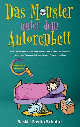 Abbildung von Schulte | Das Monster unter dem Autorenbett | 1. Auflage | 2021 | beck-shop.de