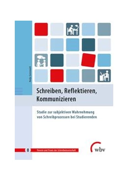 Abbildung von Sennewald | Schreiben, Reflektieren, Kommunizieren | 1. Auflage | 2021 | beck-shop.de