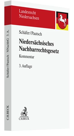 Abbildung von Schäfer / Pautsch | Niedersächsisches Nachbarrechtsgesetz: NNachbG | 3. Auflage | 2022 | beck-shop.de