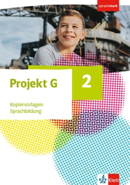 Abbildung von Projekt G Gesellschaftslehre 2. Kopiervorlagen Sprachbildung Klasse 7/8 | 1. Auflage | 2022 | beck-shop.de