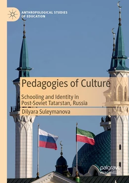 Abbildung von Suleymanova | Pedagogies of Culture | 1. Auflage | 2021 | beck-shop.de
