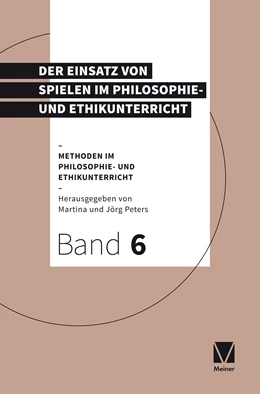 Abbildung von Peters | Philosophieren mit Spielen | 1. Auflage | 2022 | 6 | beck-shop.de