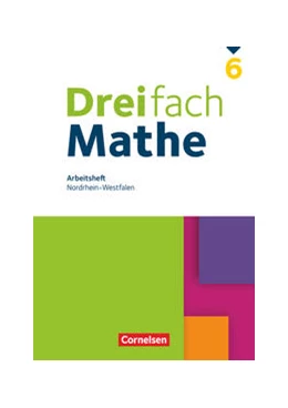Abbildung von Dreifach Mathe 6. Schuljahr - Nordrhein-Westfalen - Arbeitsheft mit Lösungen | 1. Auflage | 2021 | beck-shop.de