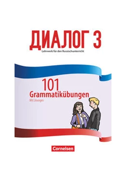 Abbildung von Dialog - Neue Generation Band 3 - 101 Grammatikübungen | 1. Auflage | 2021 | beck-shop.de