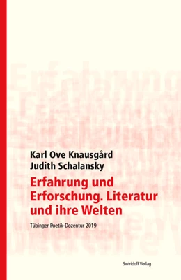 Abbildung von Knausgaard / Kimmich | Erfahrung und Erforschung. Literatur und ihre Welten | 1. Auflage | 2021 | beck-shop.de