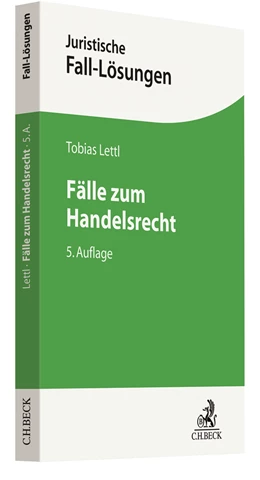 Abbildung von Lettl | Fälle zum Handelsrecht | 5. Auflage | 2021 | beck-shop.de