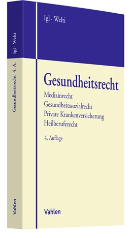 Abbildung von Igl / Welti | Gesundheitsrecht | 4. Auflage | 2022 | beck-shop.de
