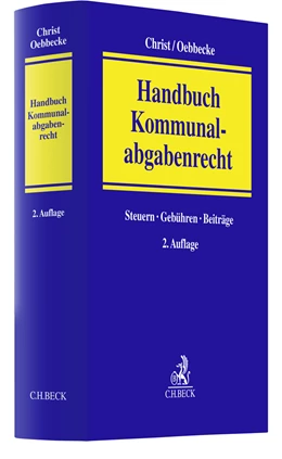 Abbildung von Christ / Oebbecke | Handbuch Kommunalabgabenrecht | 2. Auflage | 2022 | beck-shop.de