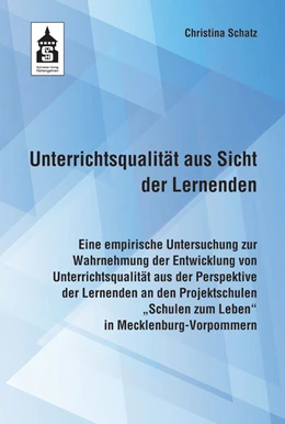 Abbildung von Schatz | Unterrichtsqualität aus Sicht der Lernenden | 1. Auflage | 2021 | beck-shop.de
