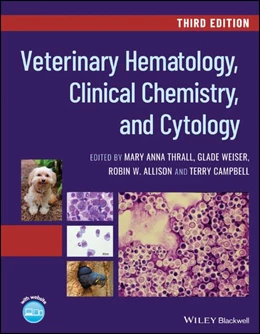 Abbildung von Thrall / Weiser | Veterinary Hematology, Clinical Chemistry, and Cytology | 3. Auflage | 2022 | beck-shop.de