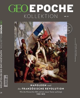 Abbildung von Schröder / Wolff | GEO Epoche KOLLEKTION / GEO Epoche KOLLEKTION 21/2020 Napoleon und die französische Revolution | 1. Auflage | 2021 | beck-shop.de