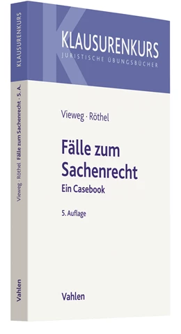 Abbildung von Vieweg / Röthel | Fälle zum Sachenrecht | 5. Auflage | 2021 | beck-shop.de