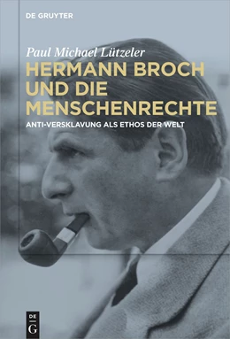 Abbildung von Lützeler | Hermann Broch und die Menschenrechte | 1. Auflage | 2021 | beck-shop.de