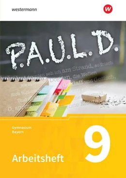 Abbildung von Bartoldus / Diekhans | P.A.U.L. D. (Paul) 9. Arbeitsheft. Für Gymnasien in Bayern | 1. Auflage | 2024 | beck-shop.de