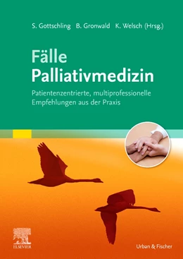 Abbildung von Gottschling / Gronwald | Fälle Palliativmedizin | 1. Auflage | 2021 | beck-shop.de