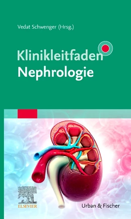 Abbildung von Schwenger (Hrsg.) | Klinikleitfaden Nephrologie | 1. Auflage | 2021 | beck-shop.de