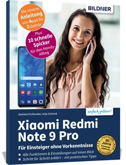 Abbildung von Schmid / Eichlseder | Xiaomi Redmi Note 9 / 9 Pro / 9S - Für Einsteiger ohne Vorkenntnisse | 1. Auflage | 2021 | beck-shop.de