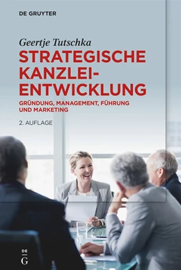 Abbildung von Tutschka | Strategische Kanzleientwicklung | 2. Auflage | 2022 | beck-shop.de