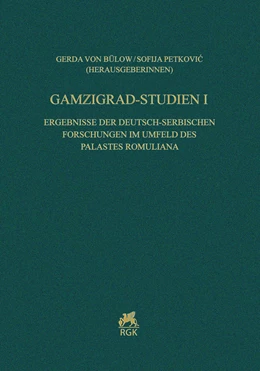 Abbildung von von Bülow / Petkovic | Gamzigrad-Studien I. | 1. Auflage | 2021 | 75 | beck-shop.de