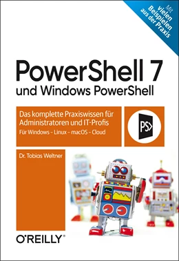 Abbildung von Weltner | PowerShell 7 und Windows PowerShell | 1. Auflage | 2021 | beck-shop.de