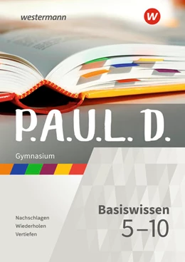 Abbildung von P.A.U.L. D. (Paul). Basiswissen 5-10 GY | 1. Auflage | 2021 | beck-shop.de