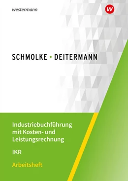Abbildung von Deitermann / Flader | Industriebuchführung mit Kosten- und Leistungsrechnung - IKR. | 41. Auflage | 2021 | beck-shop.de