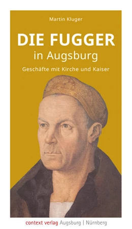 Abbildung von Kluger | Die Fugger in Augsburg | 1. Auflage | 2020 | beck-shop.de
