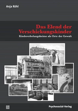 Abbildung von Röhl | Das Elend der Verschickungskinder | 1. Auflage | 2021 | beck-shop.de