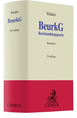 Abbildung von Winkler | Beurkundungsgesetz: BeurkG | 20. Auflage | 2022 | beck-shop.de