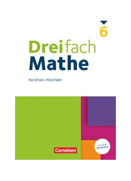 Abbildung von Dreifach Mathe 6. Schuljahr - Nordrhein-Westfalen - Schülerbuch | 1. Auflage | 2021 | beck-shop.de