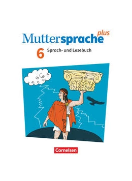 Abbildung von Avci / Bräsecke | Muttersprache plus 6. Schuljahr. Schülerbuch | 1. Auflage | 2021 | beck-shop.de