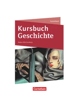 Abbildung von Kursbuch Geschichte Gesamtband. Baden-Württemberg - Schülerbuch | 1. Auflage | 2021 | beck-shop.de