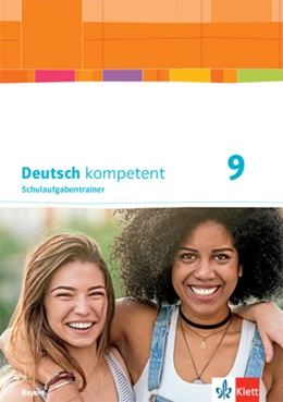 Abbildung von Deutsch kompetent 9. Schulaufgabentrainer Klasse 9. Ausgabe Bayern | 1. Auflage | 2021 | beck-shop.de
