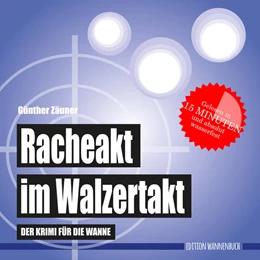 Abbildung von Zäuner | Racheakt im Walzertakt (Badebuch) | 1. Auflage | 2020 | beck-shop.de