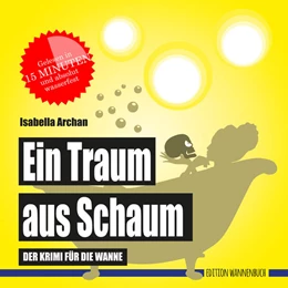 Abbildung von Archan | Ein Traum aus Schaum (Badebuch) | 1. Auflage | 2020 | beck-shop.de
