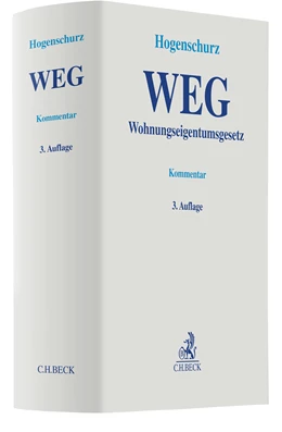 Abbildung von Hogenschurz | Wohnungseigentumsgesetz: WEG | 3. Auflage | 2021 | beck-shop.de