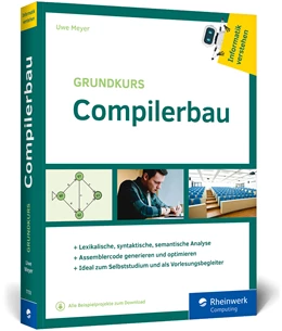 Abbildung von Meyer | Grundkurs Compilerbau | 1. Auflage | 2021 | beck-shop.de