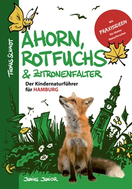 Abbildung von Schmidt | Ahorn, Rotfuchs & Zitronenfalter | 1. Auflage | 2021 | beck-shop.de