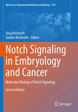 Abbildung von Reichrath | Notch Signaling in Embryology and Cancer | 2. Auflage | 2021 | 1227 | beck-shop.de