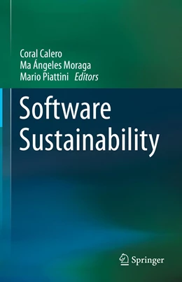 Abbildung von Calero / Moraga | Software Sustainability | 1. Auflage | 2021 | beck-shop.de