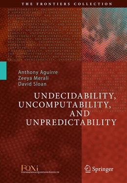 Abbildung von Aguirre / Merali | Undecidability, Uncomputability, and Unpredictability | 1. Auflage | 2021 | beck-shop.de