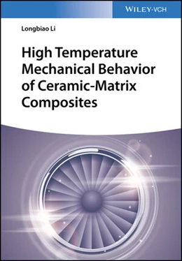 Abbildung von Li | High Temperature Mechanical Behavior of Ceramic-Matrix Composites | 1. Auflage | 2021 | beck-shop.de
