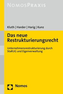 Abbildung von Kluth / Harder | Das neue Restrukturierungsrecht | 1. Auflage | 2021 | beck-shop.de
