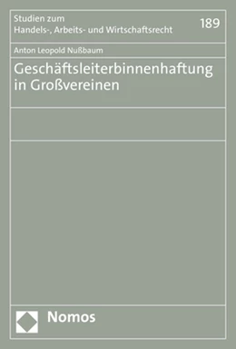 Abbildung von Nußbaum | Geschäftsleiterbinnenhaftung in Großvereinen | 1. Auflage | 2021 | 189 | beck-shop.de