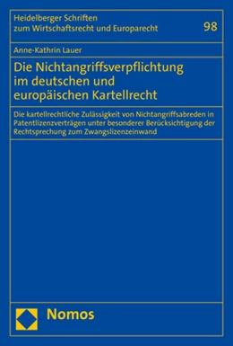 Abbildung von Lauer | Die Nichtangriffsverpflichtung im deutschen und europäischen Kartellrecht | 1. Auflage | 2021 | 98 | beck-shop.de