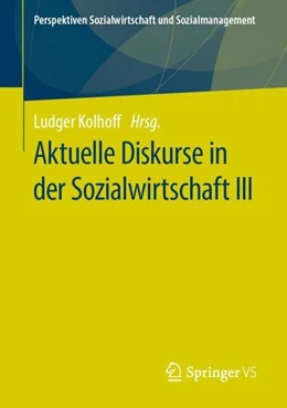 Abbildung von Kolhoff | Aktuelle Diskurse in der Sozialwirtschaft III | 1. Auflage | 2021 | beck-shop.de